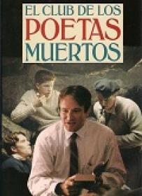 El Club de los Poetas Muertos [BluRay Rip][AC3 2.0 Castellano][1989]
