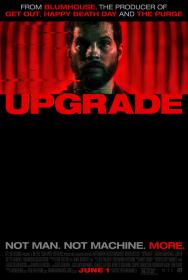 Upgrade 2018 1080p BluRay x264-DRONES[rarbg]