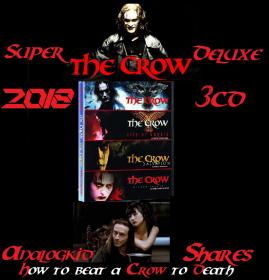 The Crow OST (Super Deluxe 3CD)2018 ak320