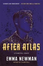 Newman, Emma - Planetfall #2 - After Atlas (2016, Penguin Publishing Group) - AnonCrypt