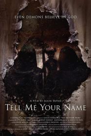 Tell Me Your Name 2018 720p WEB-HD 650 MB - iExTV