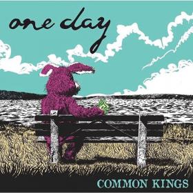 Common Kings - One Day (2018)
