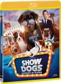 Show Dogs Entriamo in scena 2018 ITA-ENG Bluray 720p CB01HD