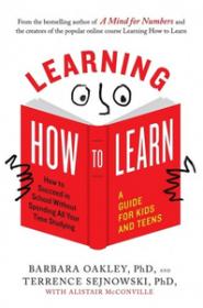 Learning How to Learn by Barbara Oakley