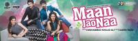 Maan Jao Na (2018) HDT V480p Urdu H264 AAC - LatestHDMovies Exclusive
