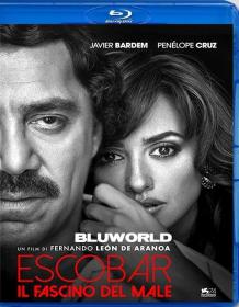 Escobar-Il Fascino Del Male 2017 DTS ITA ENG 1080p BluRay x264-BLUWORLD