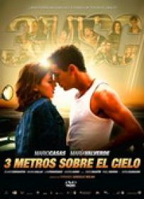 3 Metros Sobre El Cielo [BluRay Rip][AC3 5.1 Castellano][2010]