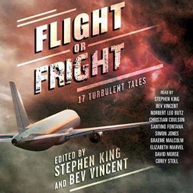 Stephen King & Bev Vincent - Flight or Fright (Horror)