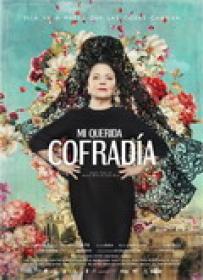 Mi Querida Cofradia [BluRayRIP][AC3 2.0 Castellano][2018]