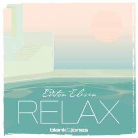 Blank & Jones - Relax Edition 11 (2018)