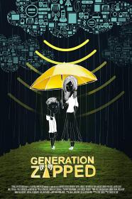 Generation Zapped (2017) 720p Documentary