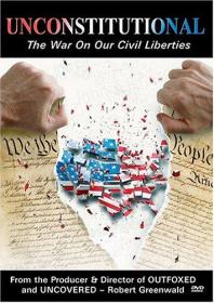 Unconstitutional - The War on Our Civil Liberties (2004) Documentary XviD AVI