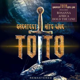 Toto – Greatest Hits Live (Live: Universal Amphitheater, LA 14 Dec ’92) (2018)[320Kbps]eNJoY-iT
