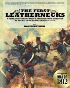 The First Leathernecks by Don Burzynski