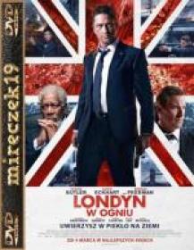 Londyn w ogniu-London Has Fallen 2016 DVDRIP XviD Lektor PL