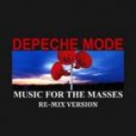 Depeche Mode - Music For The Masses (Re-Mix Version) 2018