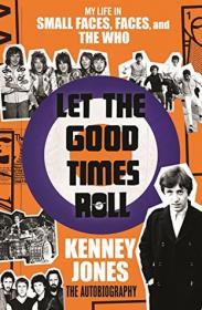 Let the Good Times Roll by Kenney Jones