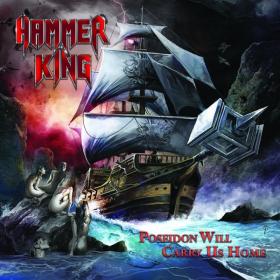 Hammer King - 2018 Poseidon Will Carry Us Home[320Kbps]eNJoY-iT