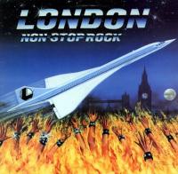 London - Non-Stop Rock - 1985 [Reissue 2009]