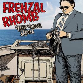Frenzal Rhomb - Early Model Kooka [EP] [320]