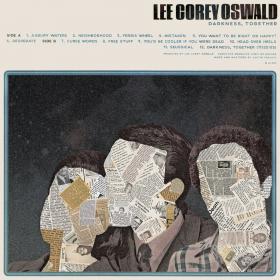 Lee Corey Oswald - Darkness, Together  [320]