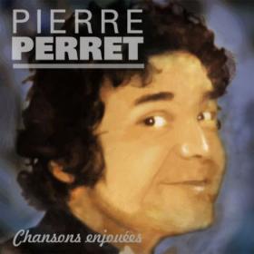 Pierre Perret - Chansons enjouéesmp3