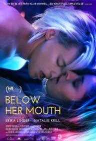 18 + Below Her Mouth 2016 720p BluRay