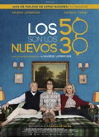 Los 50 Son Los Nuevos 30 [BluRay Rip][AC3 2.0 Castellano][2018]