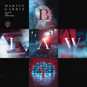 Martin Garrix – BYLAW EP [2018]