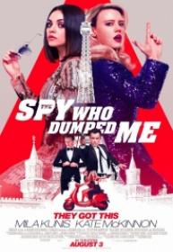 The Spy Who Dumped Me [BluRay Screener][Latino][2018]