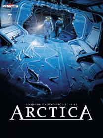 Arctica 07 - The Cosmic Messenger (2018) (Delcourt) (Digital-Empire)