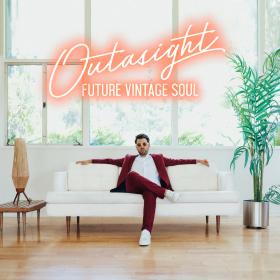 Outasight - Future Vintage Soul (320)