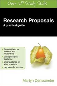 Research Proposals A Practical Guide (Open Up Study Skills)