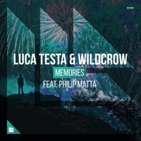 Luca Testa & Wildcrow feat  Philip Matta - Memories EP