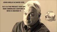 John Wells & David Icke - 9-11 & The Project for the New American Century - Who is behind it - roflcopter2110