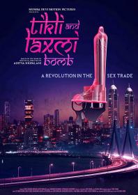 Tikli and Laxmi Bomb poster (2017) Hindi - 720p -  HDRip - x264 - 1.4GB  - AAC - ESubs - MovCr