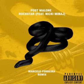 01 Rockstar (Marcelo Ferreira Remix) (feat  Nicki Minaj)