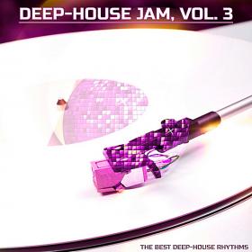 Deep-House Jam Vol 3 (The Best Deep-House) (2018)