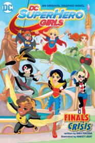 DC Super Hero Girls - Finals Crisis (2016) (digital) (Son of Ultron-Empire)