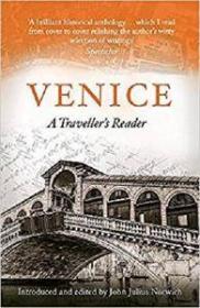 Venice, A Traveller's Reader by John Julius Norwich