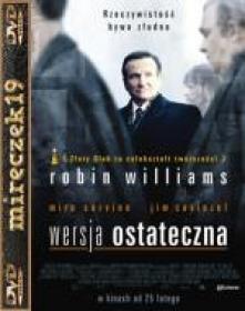 Wersja ostateczna-The Final Cut 2004 DVDRIP XviD Lektor PL