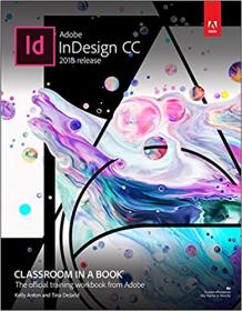 Adobe InDesign CC Classroom in a Book (2018 release) (PDF)