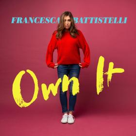 Francesca Battistelli - Own It (320)