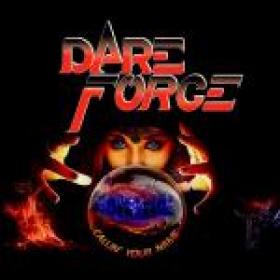 Dare Force - 2018 - Callin' Your Name (FLAC)