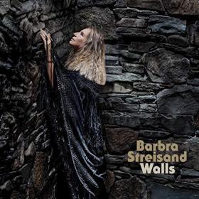 Barbra Streisand - Walls (2018) Mp3 (320kbps) [Hunter]
