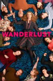 Wanderlust.s01.HDTV.1080p.NewStudio [2018]