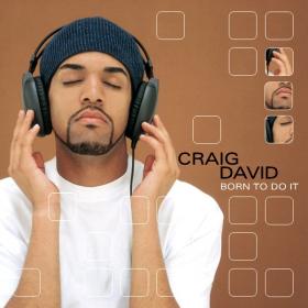 Craig David - Born To Do It (2000) (by emi)