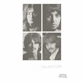 The Beatles – The Beatles (White Album  Super Deluxe) (2018)