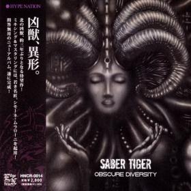 Saber Tiger - 2018 - Obscure Diversity [Hype Nation, HNCR-0014, Japan]