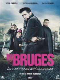 In Bruges - La coscienza dell'assassino(2008 ITA-ENG) [720p] [L43]